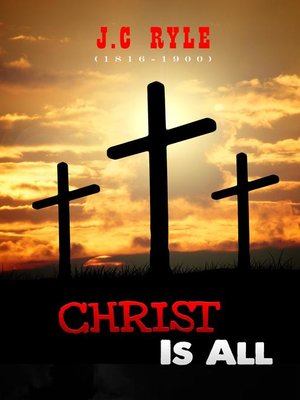 cover image of Christ Is All